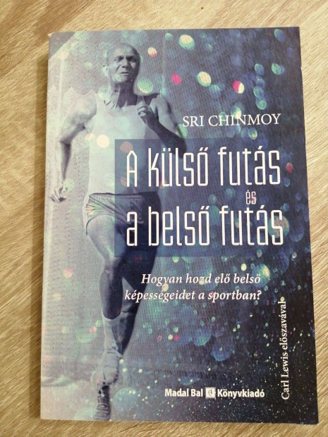 Sri Chinmoy: A kls futs s a bels futs