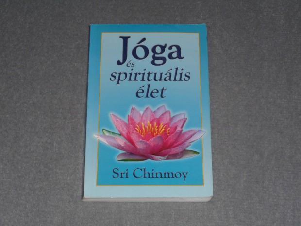 Sri Chinmoy - Jga s spiritulis let