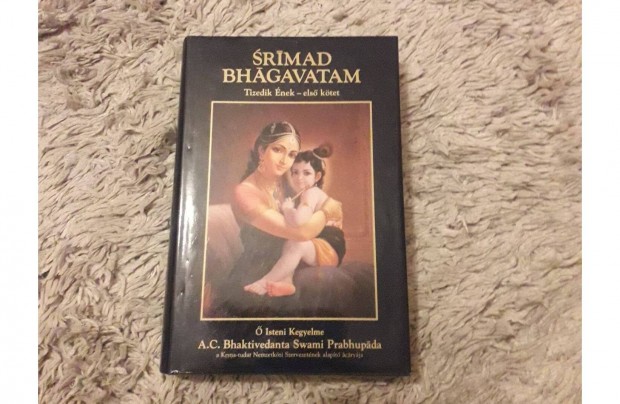 Srimad Bhgavatam -  Isteni Kegyelme Tizedik nek