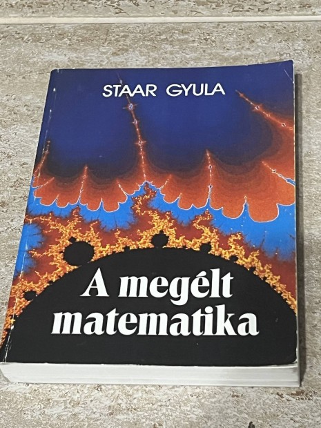 Staar Gyula: A meglt matematika beszlgetsek 