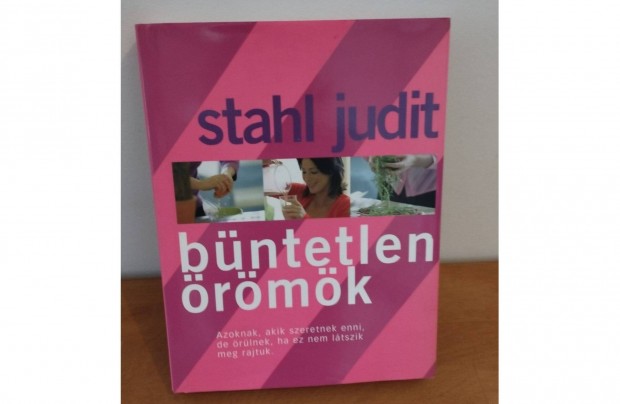Stahl Judit: Büntetlen örömök című könyve eladó