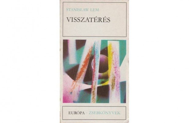 Stanislaw Lem: Visszatrs