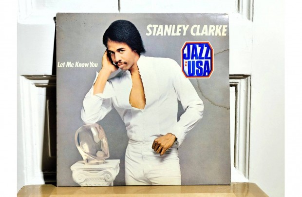 Stanley Clarke  Let Me Know You LP 1982.  Holland