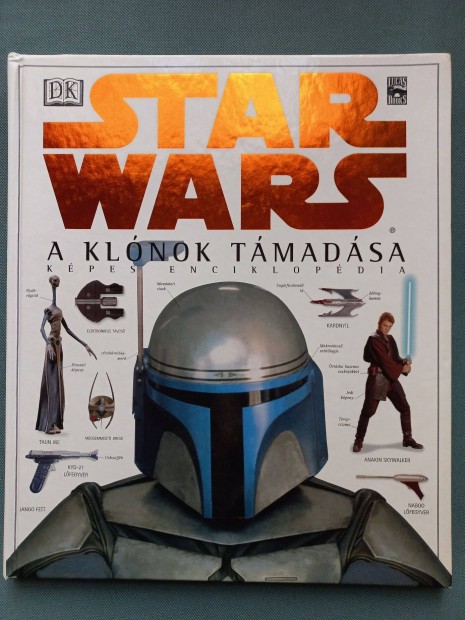 Star Wars A klnok tmadsa kpes enciklopdia + fnykard