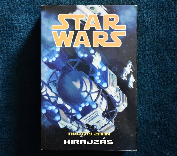 Star Wars: Kirajzs - Timothy Zahn