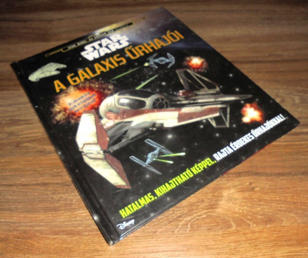 Star Wars - A galaxis űrhajói - hatalmas kihajtható képpel