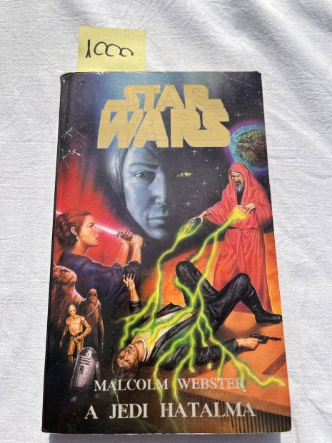 Star Wars - Malcolm Webster: A jedi hatalma