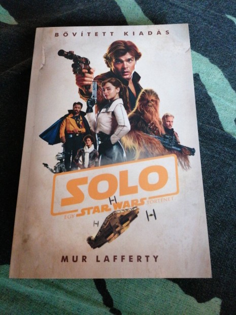 Star Wars - Mur Lafferty - Solo (j, olvasatlan) 