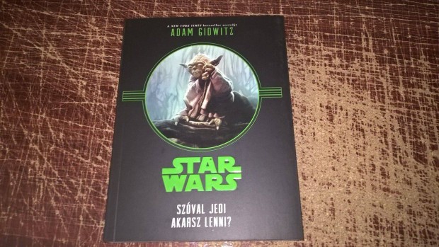 Star Wars - Szval Jedi akarsz lenni?