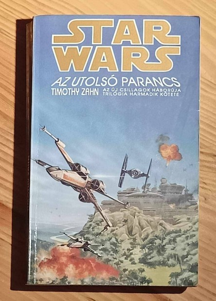 Star Wars knyv Az utols parancs