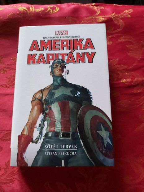 Stefan Petrucha : Amerika kapitány - Sötét tervek