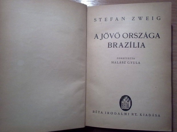 Stefan Zweig: A jv orszga Brazlia