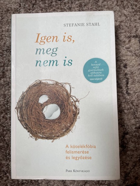 Stefanie Stahl:  Igen is, meg nem is