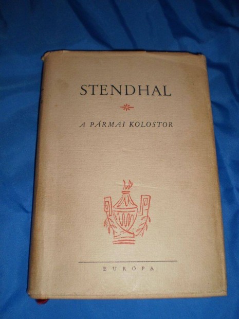 Stendhal : A prmai kolostor