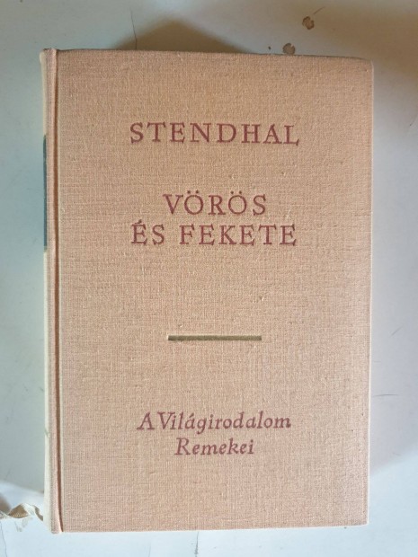 Stendhal - Vrs s fekete / Krnika 1830-bl