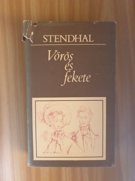 Stendhal - Vrs s fekete / Krnika 1830-bl