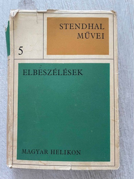 Stendhal mvei: Elbeszlsek (knyv)