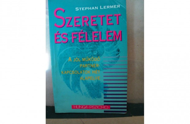 Stephan Lermer: Szeretet s flelem