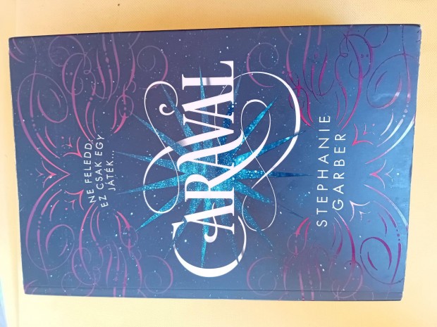 Stephanie Garber: Caraval