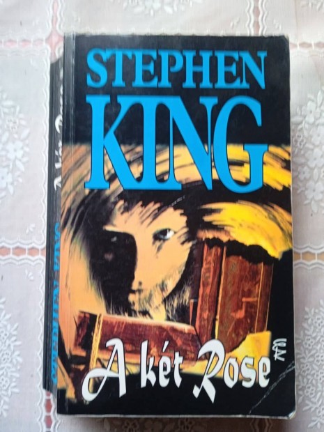 Stephen King A kt Rose