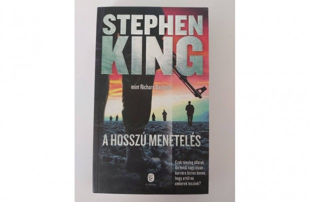 Stephen King: A hossz menetels (j, olvasatlan pld.)