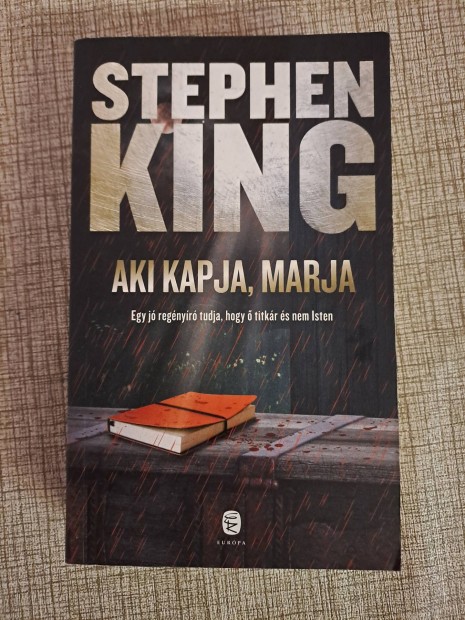 Stephen King: Aki kapja marja