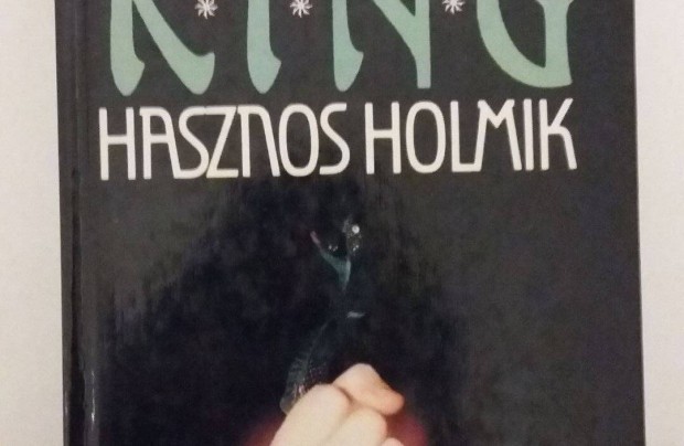 Stephen King: Hasznos holmik (kemny fedeles)