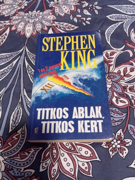 Stephen King: Titkos ablak, titkos kert