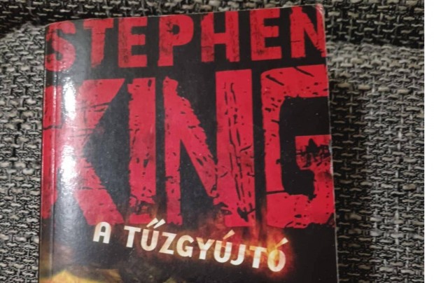 Stephen King - A tűzgyújtó könyv eladó