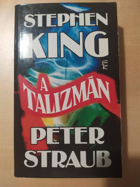 Stephen King - Peter Straub: A talizmn