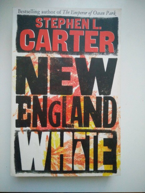 Stephen L. Carter - New England White