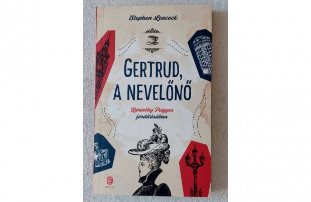 Stephen Leacock: Gertrud, a neveln