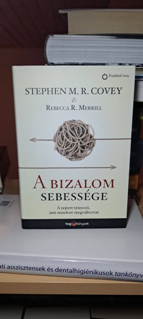 Stephen R. Covey: A bizalom sebessge