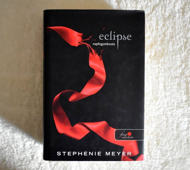 Stephenie Meyer: Eclipse - Napfogyatkozs els kiads kemnyktetes