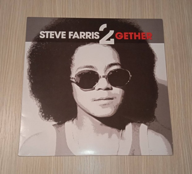 Steve Farris - 2Gether (Vinyl,2005)