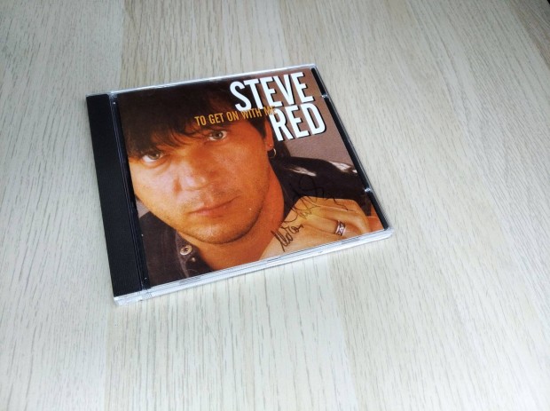 Steve Red (Vrs Istvn ) - To Get On With Me / /CD (Hungary 1999.)