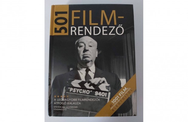 Steven Jay Schneider: 501 filmrendez