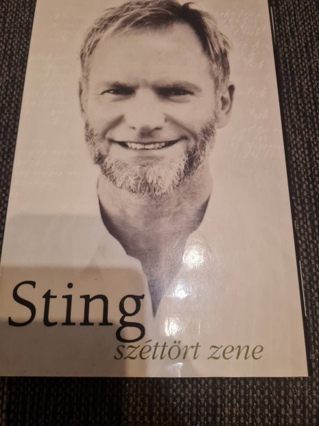 Sting szttrt zene