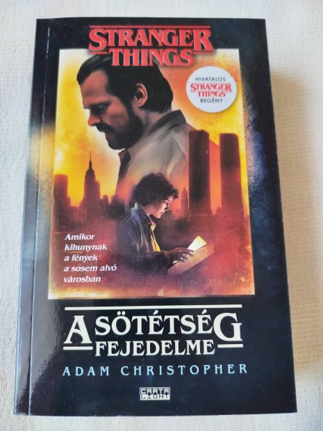 Stranger things - A sttsg fejedelme 