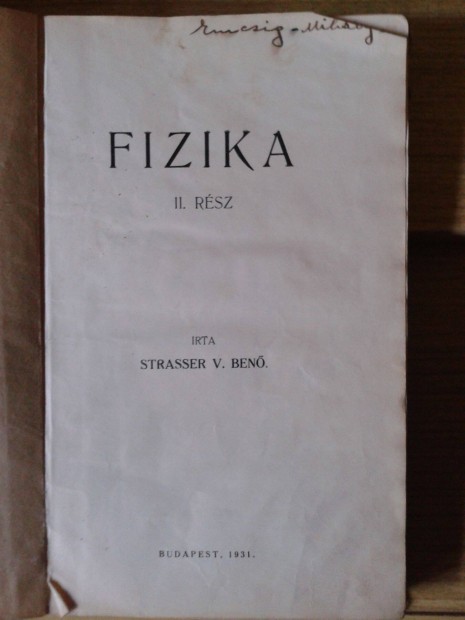 Strasser V. Ben - Fizika II. (1931)