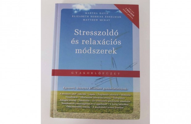 Stresszoldó és relaxációs módszerek