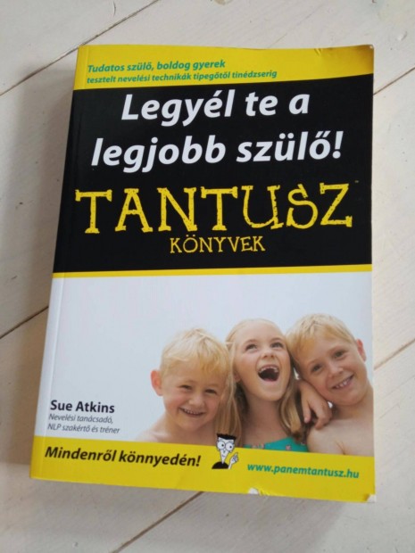 Sue Atkins - Legyl te a legjobb szl!