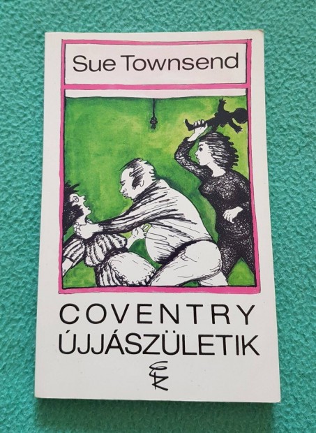 Sue Townsend - Coventry jjszletik knyv