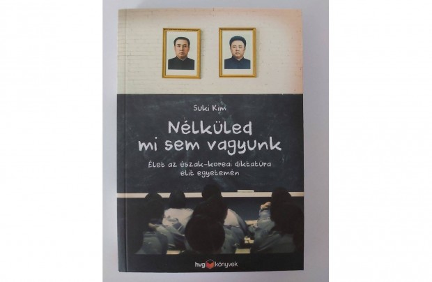 Suki Kim: Nlkled mi sem vagyunk