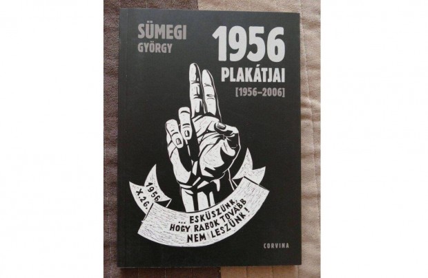 Smegi Gyrgy : 1956 plaktjai