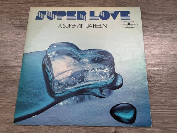 Super Love : A Super Kinda Feelin bakelit, vinyl, LP