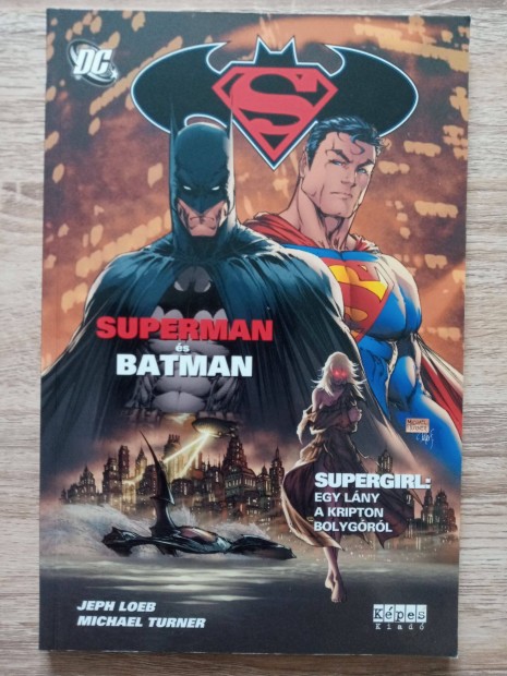 Superman s Batman (Supergirl: Egy lny a kripton bolygrl)