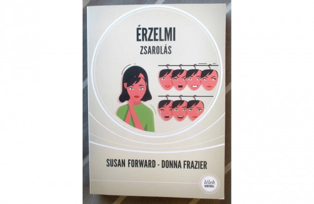 Susan Forward, Donna Frazier: rzelmi zsarols