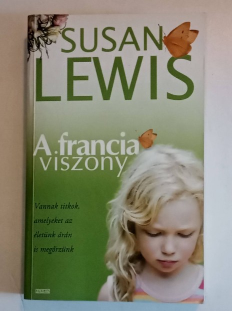 Susan Lewis A francia viszony