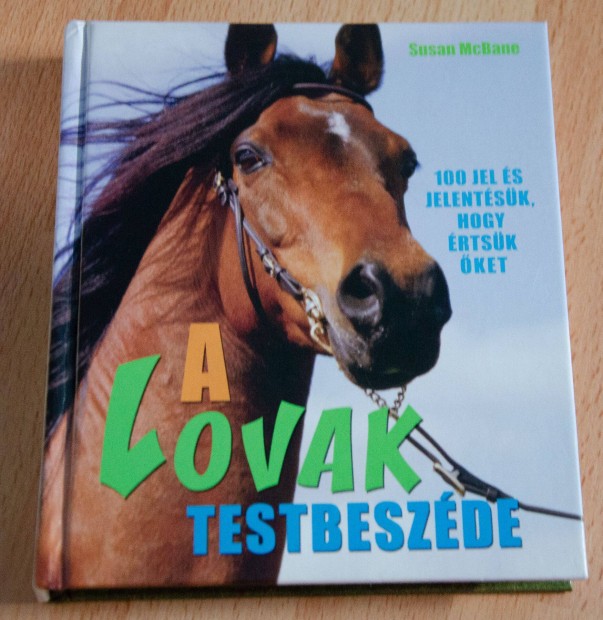 Susan Mcbane - A lovak testbeszéde